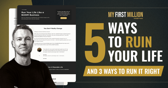 5 ways to ruin your life and 3 ways to run it right