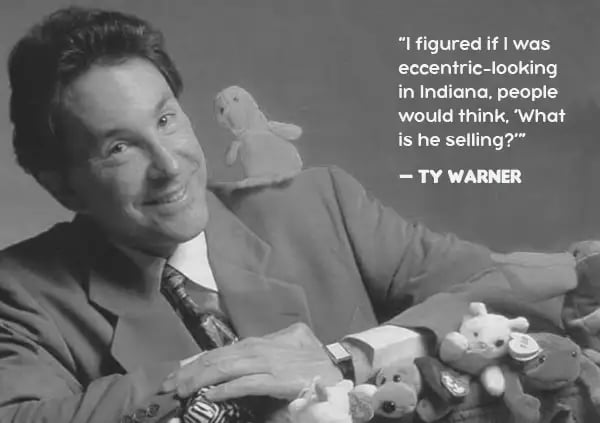 Ty Warner quote