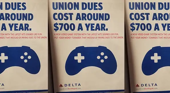 Instead of spending $700 a year on union dues, spend it on video games, Delta tells employees