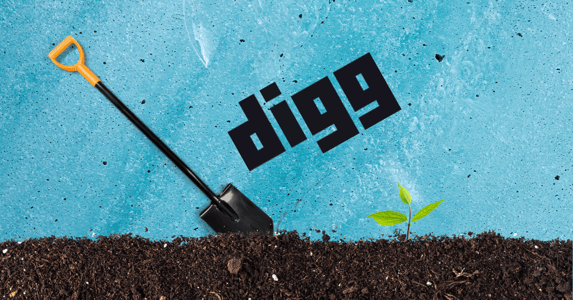 A shovel digging in the dirt next to a sprouting plant and Digg's logo.
